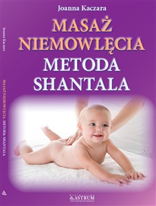 Picture of Masaż niemowlęcia Metoda Shantala