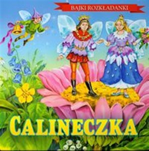 Picture of Bajki rozkładanki Calineczka Bajki rozkładanki