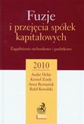 Fuzje i pr... - Andre Helin, Kristof Zorde, Anna Bernaziuk -  books from Poland
