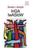 Smaki i do... - Inga Iwasiów -  books from Poland