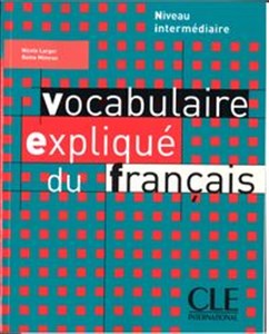 Picture of Vocabulaire explique du francais intermediare livre