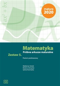 Picture of Matematyka Próbne arkusze maturalne. Zestaw 5 Poziom podstawowy