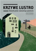 Krzywe lus... - Louise Steinman -  foreign books in polish 