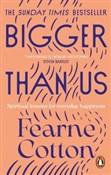 Bigger Tha... - Fearne Cotton -  Polish Bookstore 