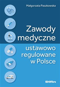 Picture of Zawody medyczne ustawowo regulowane w Polsce