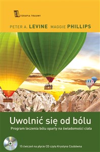 Obrazek Uwolnić się od bólu Program leczenia bólu oparty na świadomości ciała