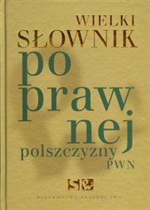 Picture of Wielki słownik poprawnej polszczyzny PWN