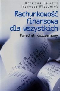 Picture of Rachunkowość finansowa dla wszystkich Poradnik ćwiczeniowy