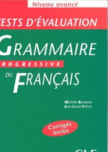 Obrazek Grammaire progressive du francais tests avance