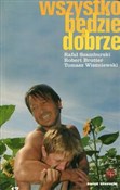 polish book : Wszystko b... - Rafał Szamburski, Robert Brutter, Tomasz Wiszniewski