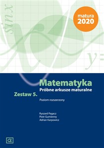 Picture of Matematyka Próbne arkusze maturalne Zestaw 5 Poziom rozszerzony