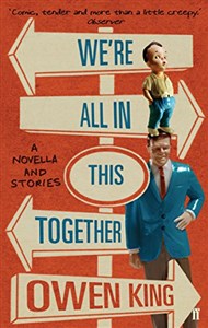 Picture of We're All In This Together: A Novella and Stories
