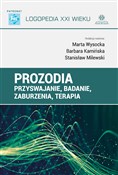 Zobacz : Prozodia P... - Marta Wysocka, Barbara Kamińska, Stanisław Milewski