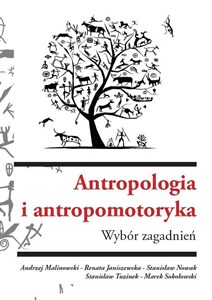 Obrazek Antropologia i antropomotoryka. Wybór zagadnień