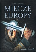 Miecze Eur... - Górewicz Igor D. -  Polish Bookstore 