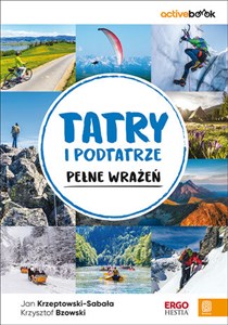 Obrazek Tatry i Podtatrze pełne wrażeń. ActiveBook. Wydanie 1