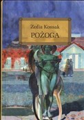 Książka : Pożoga - Zofia Kossak