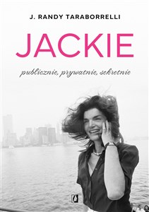 Obrazek Jackie: publicznie, prywatnie, sekretnie