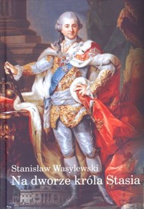 Picture of Na dworze króla Stasia