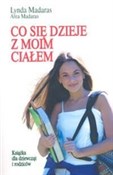 Co się dzi... - Lynda Madaras -  books in polish 