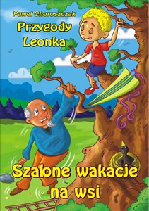 Picture of Przygody Leonka Szalone wakacje na wsi
