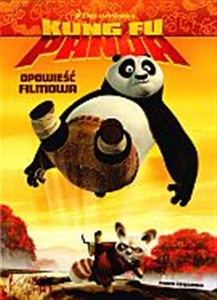 Picture of Kung Fu Panda. Opowieść filmowa