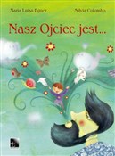 Nasz Ojcie... - Maria Luisa Eguez, Silvia Colombo -  Polish Bookstore 