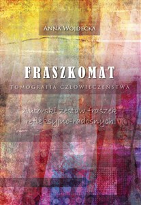 Picture of Fraszkomat Tomografia człowieczeństwa Autorski zestaw fraszek refleksyjno-radosnych