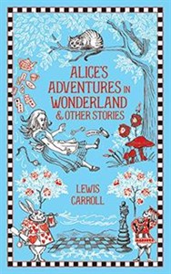 Obrazek Alice's Adventures in Wonderland & Other Stories