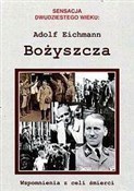 Bożyszcza.... - Adolf Eichmann -  books from Poland