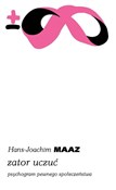 Zator uczu... - Hans-Joachim Maaz -  Polish Bookstore 