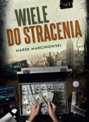 Wiele do s... - Marek Marcinowski -  foreign books in polish 