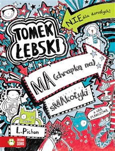 Picture of Tomek Łebski Tom 6 ma chrapkę na smakołyki