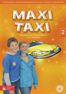 Obrazek Maxi Taxi 2 Podręcznik do języka angielskiego z płytą CD Szkoła podstawowa