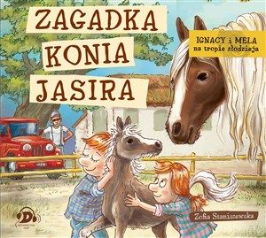 Picture of [Audiobook] Ignacy i Mela na tropie złodzieja. Zagadka konia Jasira