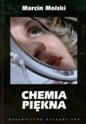 Chemia pię... - Marcin Molski -  Polish Bookstore 
