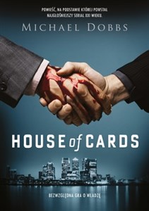 Obrazek House of Cards Bezwzględna gra o władzę