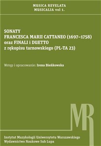 Picture of Sonaty Francesca Marii Cattaneo (1697-1758) oraz finali i duetto z rękopisu tarnowskiego (PL-TA 23)