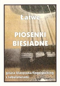 Obrazek Łatwe piosenki biesiadne na gitarę