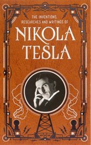 Obrazek Inventions, Researches and Writings of Nikola Tesla