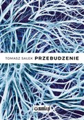 Polska książka : Przebudzen... - Tomasz Sałek