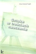polish book : Sztuka w t... - Alina Górniok-Naglik