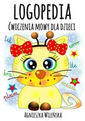 Polska książka : Logopedia.... - Agnieszka Wileńska