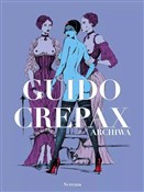 Książka : Archiwa to... - Guido Crepax