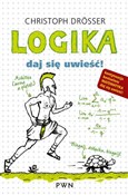 Polska książka : Logika Daj... - Christoph Drosser