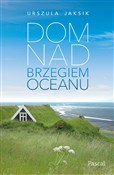 polish book : Dom nad br... - Urszula Jaksik