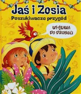 Picture of Jaś i Zosia Poszukiwacze przygód Wyprawa do dżungli