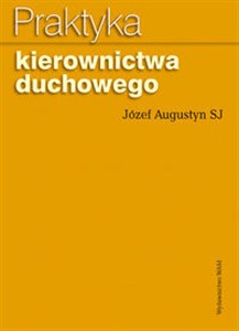 Obrazek Praktyka kierownictwa duchowego