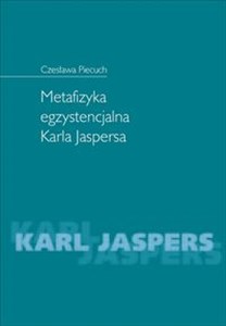 Picture of Metafizyka egzystencjalna Karla Jaspersa