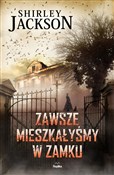 Zawsze mie... - Shirley Jackson -  Polish Bookstore 